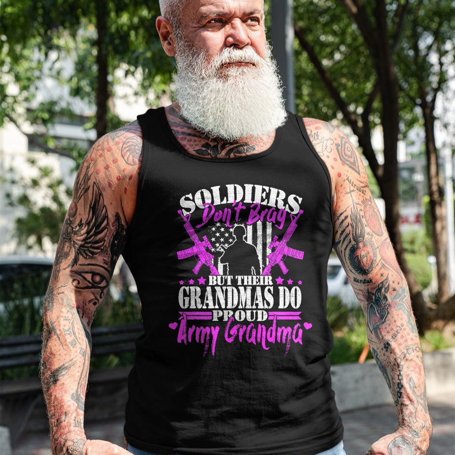 Best Grandma Shirt, Proud Grandma Unisex T-Shirt/Hoodie/Sweatshirt HLT00 - Proud Army Grandma Soldiers Don't Brag Military Grandmother T-Shirt (1)