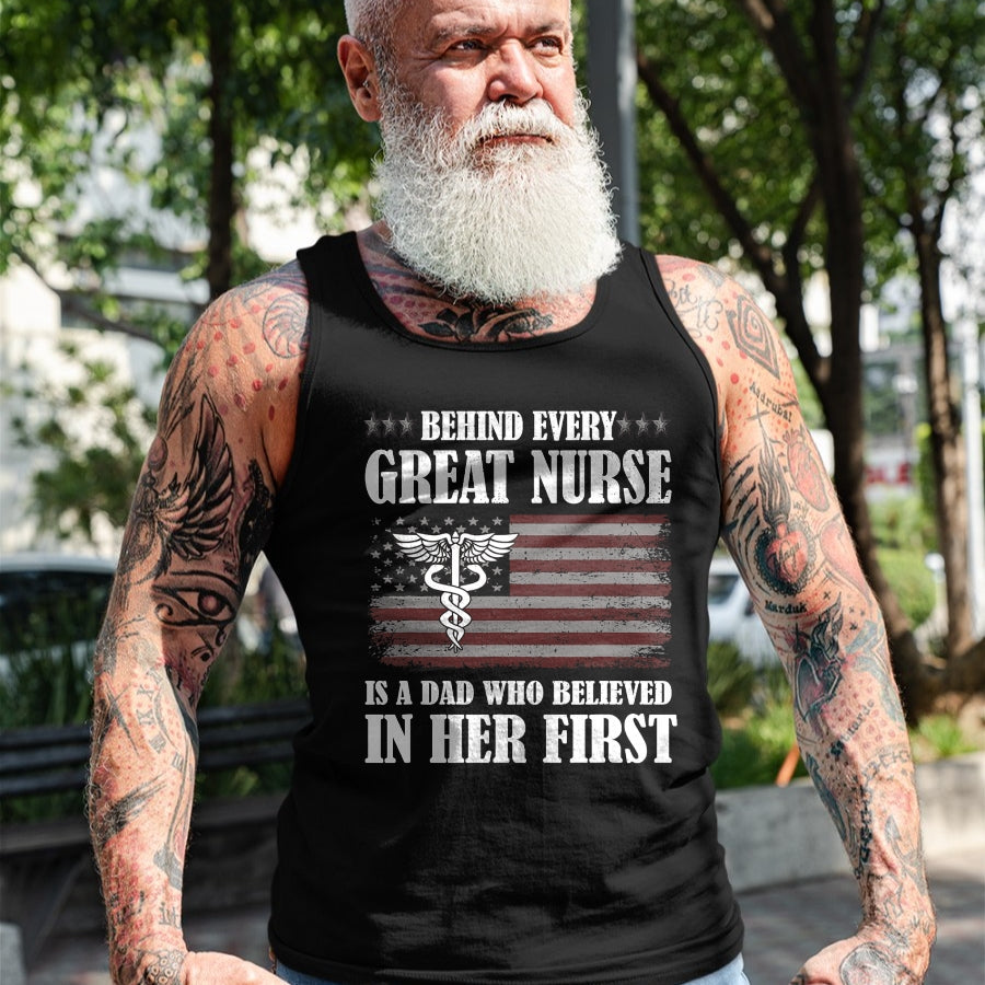 Funny Nurse Shirt, Nurse Unisex T-Shirt/Hoodie/Sweatshirt HLT00 - Behind Every Great Nurse Is A Dad  Father Nursing Nurse Dad T-Shirt