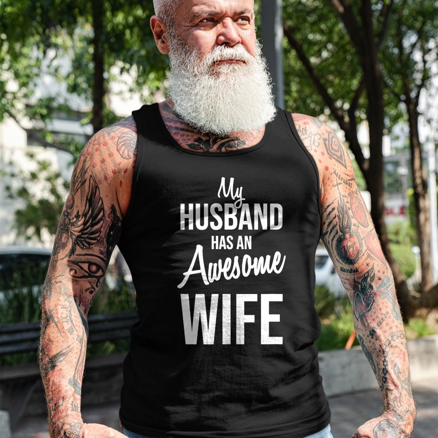 Best Wife Shirt, Wife and Husband Unisex T-Shirt/Hoodie/Sweatshirt HLT00 - My Husband Has An Awesome Wife T-Shirt (2)