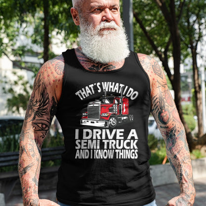 Best Truck Driver Life Shirt, Funny Trucker UnisexT-Shirt/Hoodie/Sweatshirt HLT00 - Thats what i do, Semi Truck driver T-Shirt