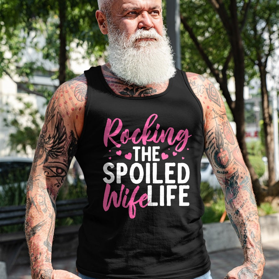 Best Wife Shirt, Wife and Husband Unisex T-Shirt/Hoodie/Sweatshirt HLT00 - Gift for wife T shirt, spoiled wife   Funny Spoiled Wife Art For Women Husband Spoiled Wife Life Pul