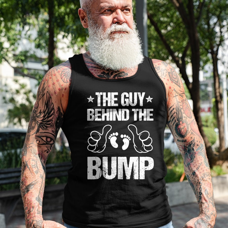 Best Wife Shirt, Wife and Husband Unisex T-Shirt/Hoodie/Sweatshirt HLT00 - The Guy Behind The Bump Pregnancy Announcement For Dad T-Shirt