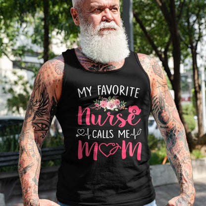 Funny Nurse Shirt, Nurse Unisex T-Shirt/Hoodie/Sweatshirt HLT00 - Women My Favorite RN Nurse Calls Me Mom Mothers Day Daughter T-Shirt
