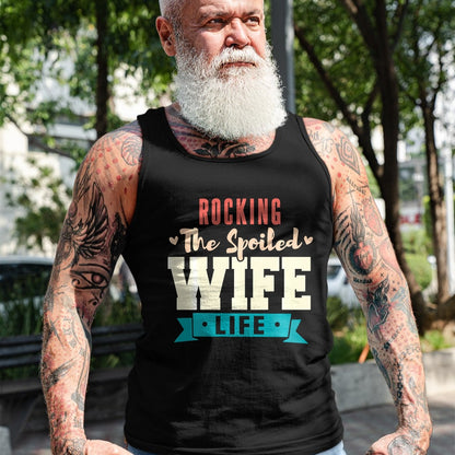 Best Wife Shirt, Wife and Husband Unisex T-Shirt/Hoodie/Sweatshirt HLT00 - Gift for wife T shirt, spoiled wife   Spoiled Wife Rocking The Spoiled Wife Life Long Sleeve T-Shirt