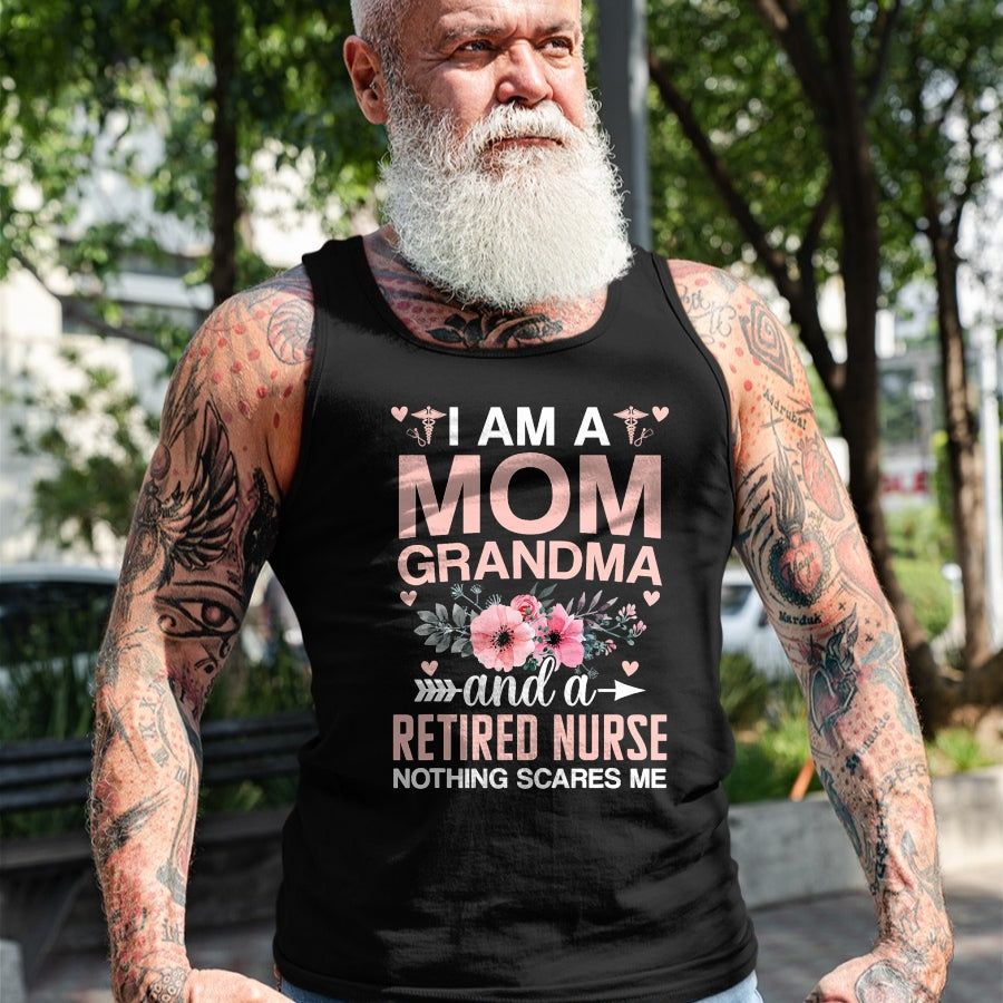 Funny Nurse Shirt, Nurse Unisex T-Shirt/Hoodie/Sweatshirt HLT00 - I'm Nurse Mom Nothing Scares Me RN Mother's Day Nursing Life T-Shirt