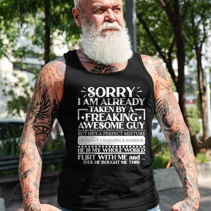 Best Wife Shirt, Wife and Husband Unisex T-Shirt/Hoodie/Sweatshirt HLT00 - Sorry I Am Already Taken By A Guy Husband T-Shirt