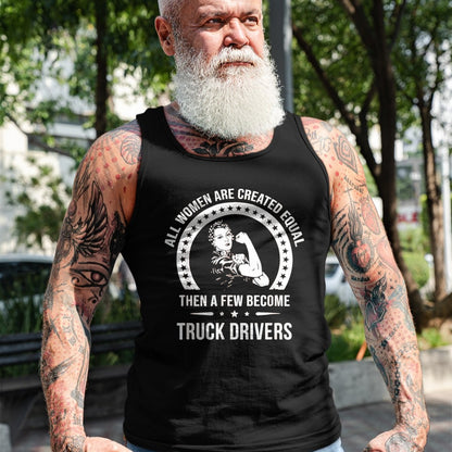 Best Truck Driver Life Shirt, Funny Trucker UnisexT-Shirt/Hoodie/Sweatshirt HLT00 - Truck Driver Shirts for Women  Truck Driver T-Shirt, Women, Olive Green, Large