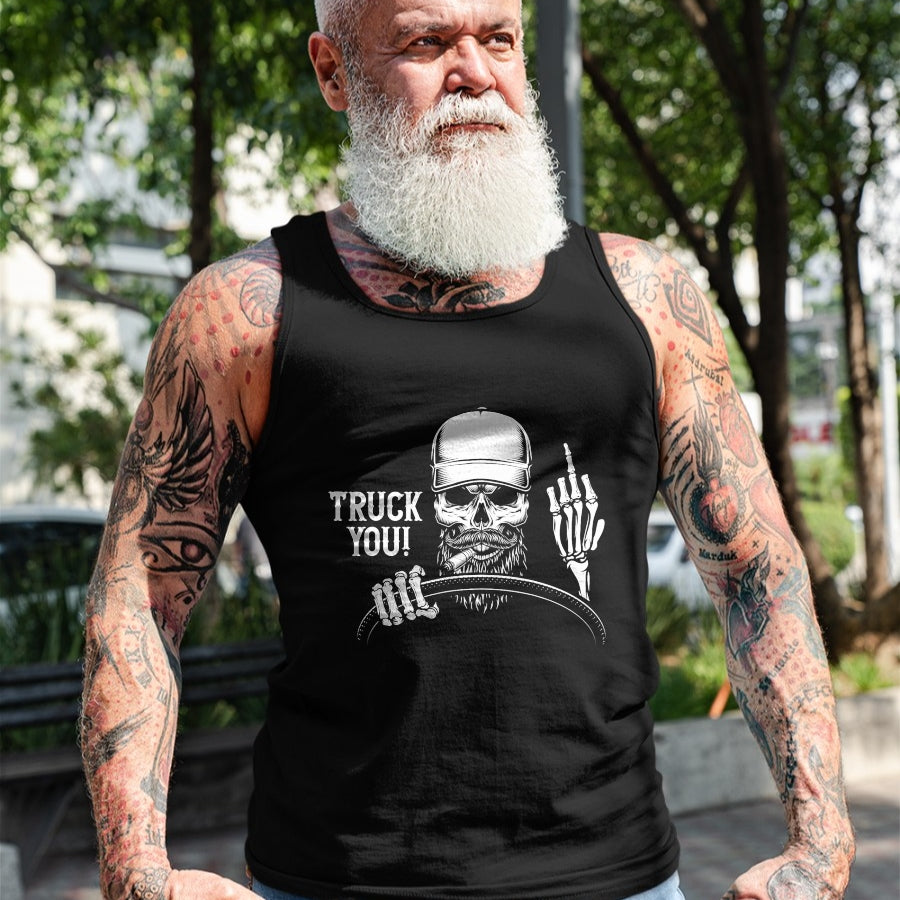Best Truck Driver Life Shirt, Funny Trucker UnisexT-Shirt/Hoodie/Sweatshirt HLT00 - Truck You! Funny Truck Driver T-Shirt