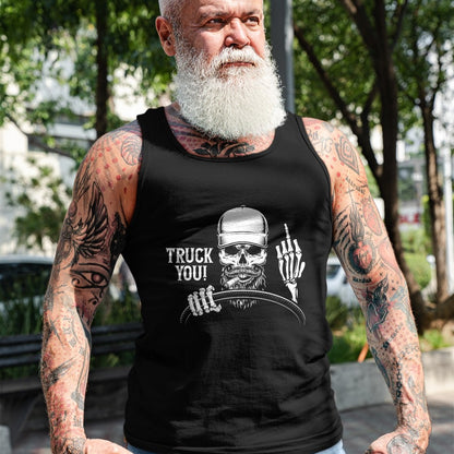 Best Truck Driver Life Shirt, Funny Trucker UnisexT-Shirt/Hoodie/Sweatshirt HLT00 - Truck You! Funny Truck Driver T-Shirt