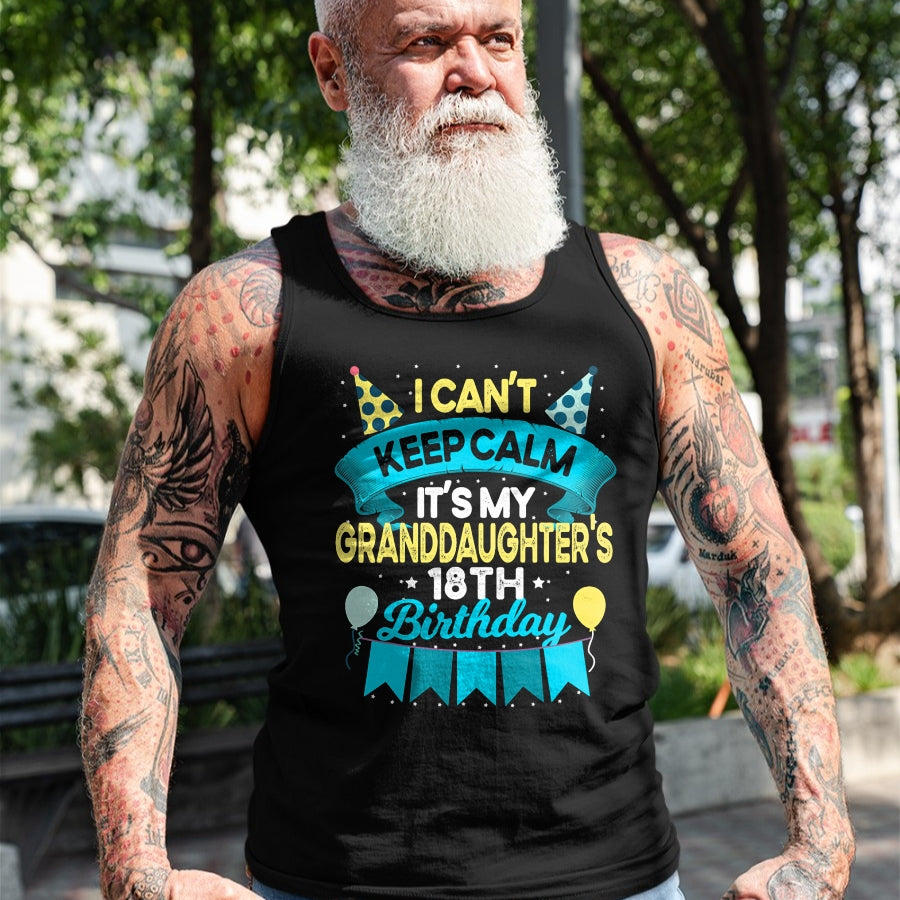Best Grandpa Shirt, Proud Grandpa Unisex T-Shirt/Hoodie/Sweatshirt HLT00 -  It's My Granddaughter 18th Birthday Shirt Gift 18 Years Old T-Shirt
