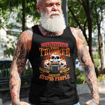Best Truck Driver Life Shirt, Funny Trucker UnisexT-Shirt/Hoodie/Sweatshirt HLT00 - This Trucker Doesn't Play Well - Semi Truck Driver Trucking T-Shirt