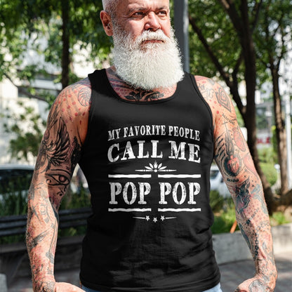 Best Grandpa Shirt, Proud Grandpa Unisex T-Shirt/Hoodie/Sweatshirt HLT00 - My Favorite People Call Me Pop Pop Grandpa Gift Men T-shirt T-Shirt