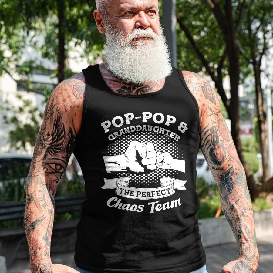 Best Grandpa Shirt, Proud Grandpa Unisex T-Shirt/Hoodie/Sweatshirt HLT00 - Pop-Pop & Granddaughter the perfect chaos team Grandpa Gift T-Shirt
