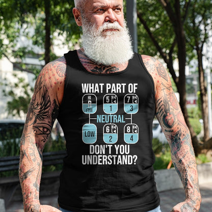 Best Truck Driver Life Shirt, Funny Trucker UnisexT-Shirt/Hoodie/Sweatshirt HLT00 - Funny Trucker Design for Men Women Truck Driver Manual Drive T-Shirt