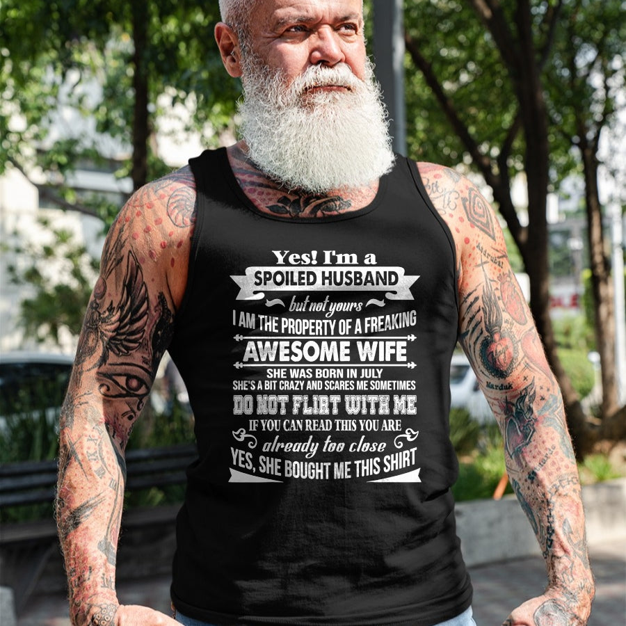 Best Husband Shirt, Wife and Husband Unisex T-Shirt/Hoodie/Sweatshirt HLT00 - Yes I_m A Spoiled Husband Of A July Wife T-Shirts