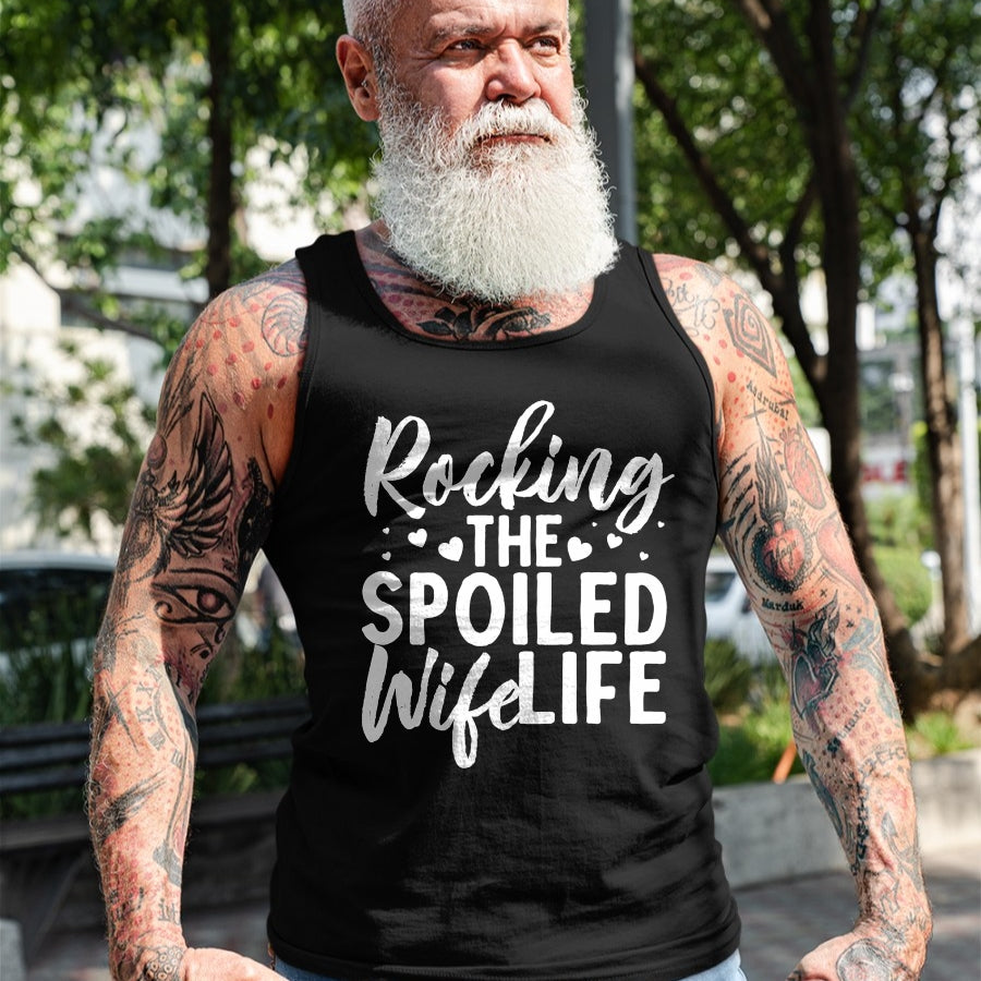 Best Wife Shirt, Wife and Husband Unisex T-Shirt/Hoodie/Sweatshirt HLT00 - Gift for wife T shirt, spoiled wife   Funny Spoiled Wife Art For Women Husband Spoiled Wife Life Lon (1)