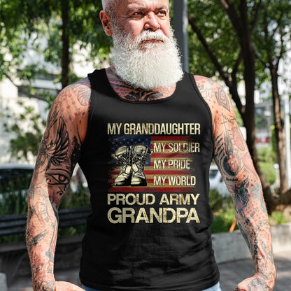 Best Grandpa Shirt, Proud Grandpa Unisex T-Shirt/Hoodie/Sweatshirt HLT00 - My Granddaughter My Soldier My Pride My Hero Proud Grandpa T-Shirt