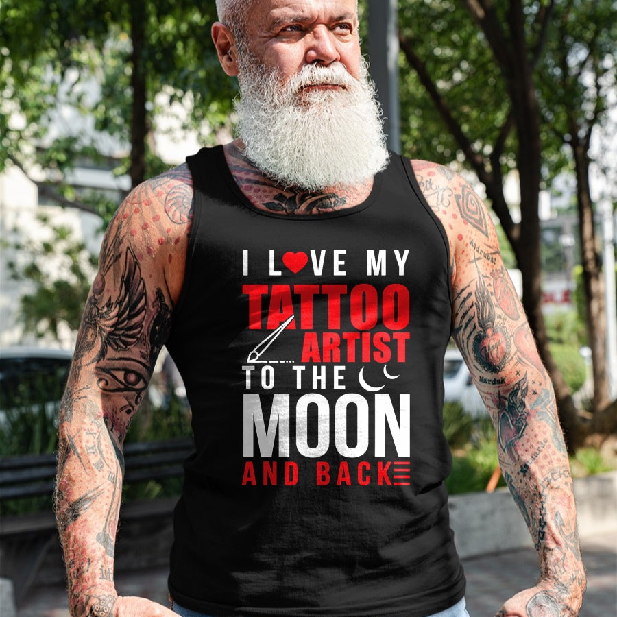 Best Wife Shirt, Wife and Husband Unisex T-Shirt/Hoodie/Sweatshirt HLT00 - I Love My Tattoo Artist To Moon & Back Husband Wife T-Shirt