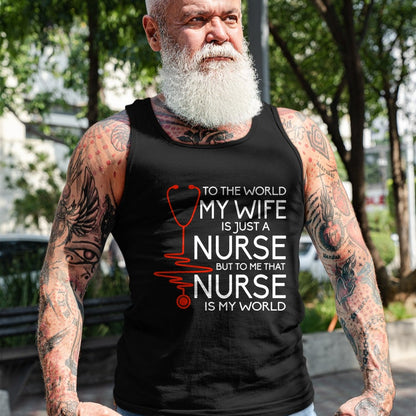 Funny Nurse Shirt, Nurse Unisex T-Shirt/Hoodie/Sweatshirt HLT00 - My Wife Is A Nurse T Shirt, Proud Nurse's Husband T Shirt T-Shirt