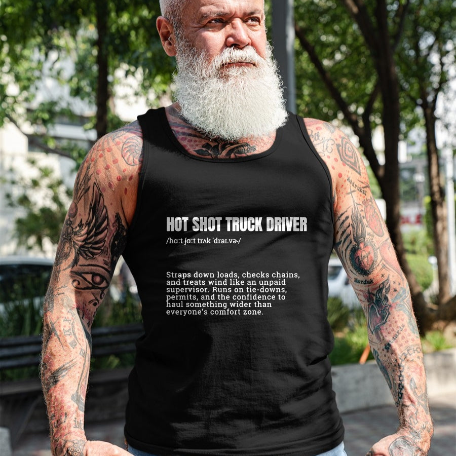 Best Truck Driver Life Shirt, Funny Trucker UnisexT-Shirt/Hoodie/Sweatshirt HLT00 - Hot Shot Truck Driver Definition Funny Trucker T-Shirt