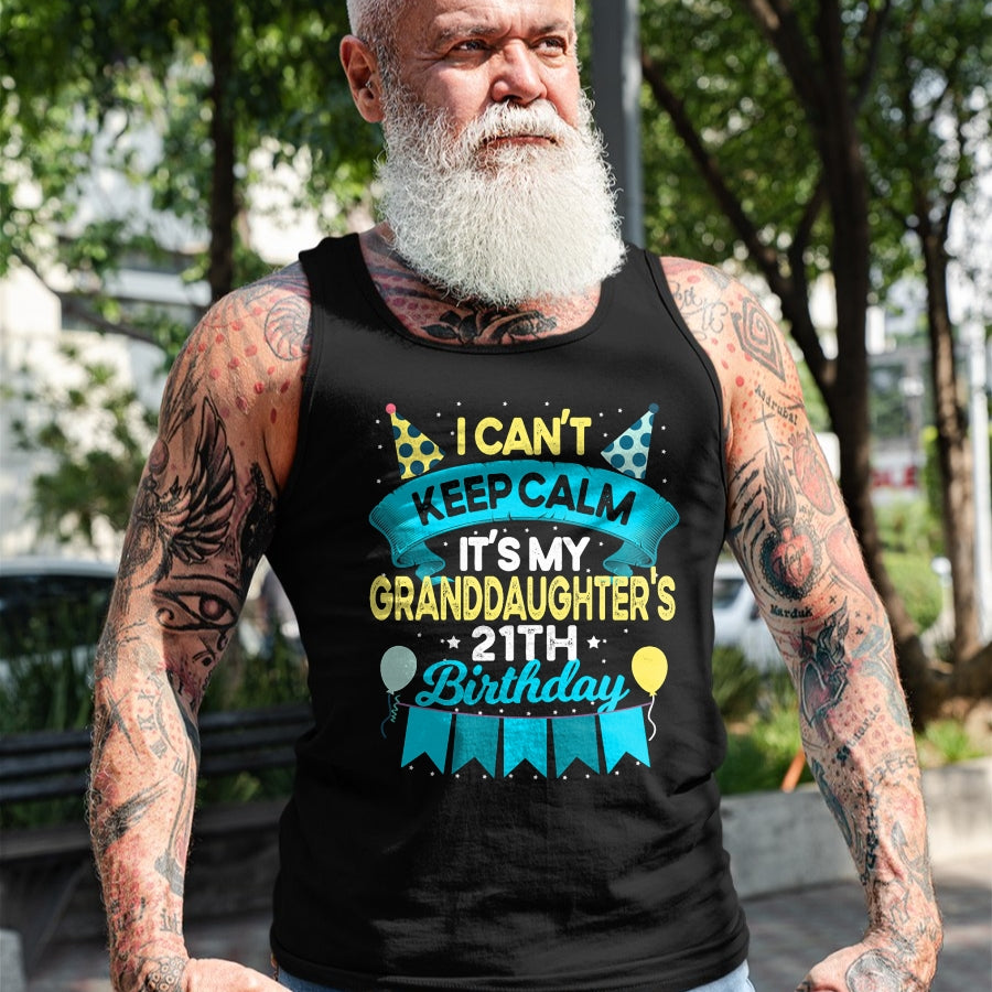Best Grandpa Shirt, Proud Grandpa Unisex T-Shirt/Hoodie/Sweatshirt HLT00 -  It's My Granddaughter 21th Birthday Shirt Gift 21 Years Old T-Shirt