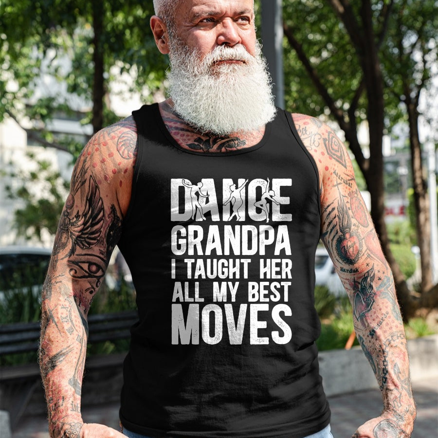 Best Grandpa Shirt, Proud Grandpa Unisex T-Shirt/Hoodie/Sweatshirt HLT00 - Dance Grandpa Funny Grandpa Of A Dancer Grandfather T-Shirt