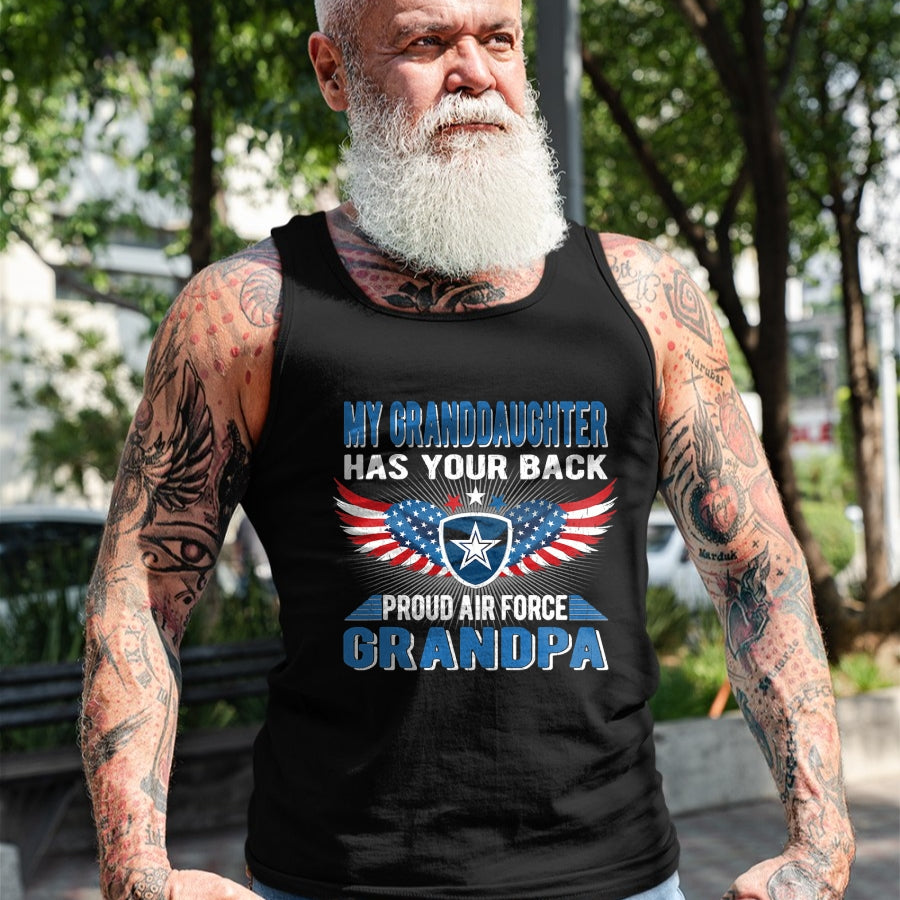 Best Grandpa Shirt, Proud Grandpa Unisex T-Shirt/Hoodie/Sweatshirt HLT00 - My Granddaughter Has Your Back Proud Air Force Grandpa Gift T-Shirt