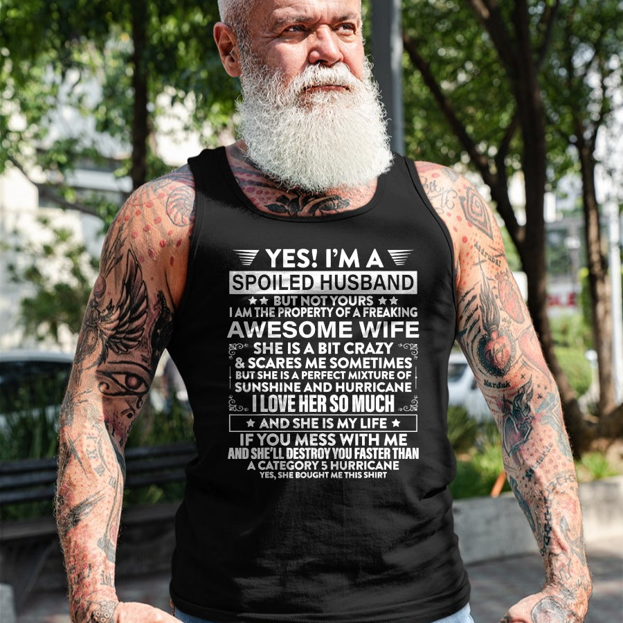 Best Husband Shirt, Wife and Husband Unisex T-Shirt/Hoodie/Sweatshirt HLT00 - Yes i_m A Spoiled Husband But Not Yours awesome Wife T-Shirt (1)