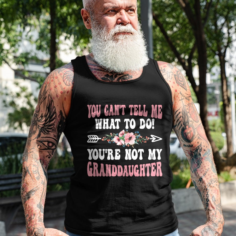 Best Grandma Shirt, Proud Grandma Unisex T-Shirt/Hoodie/Sweatshirt HLT00 - You Can't Tell Me Grandma Grandmother Granddaughter T-Shirt