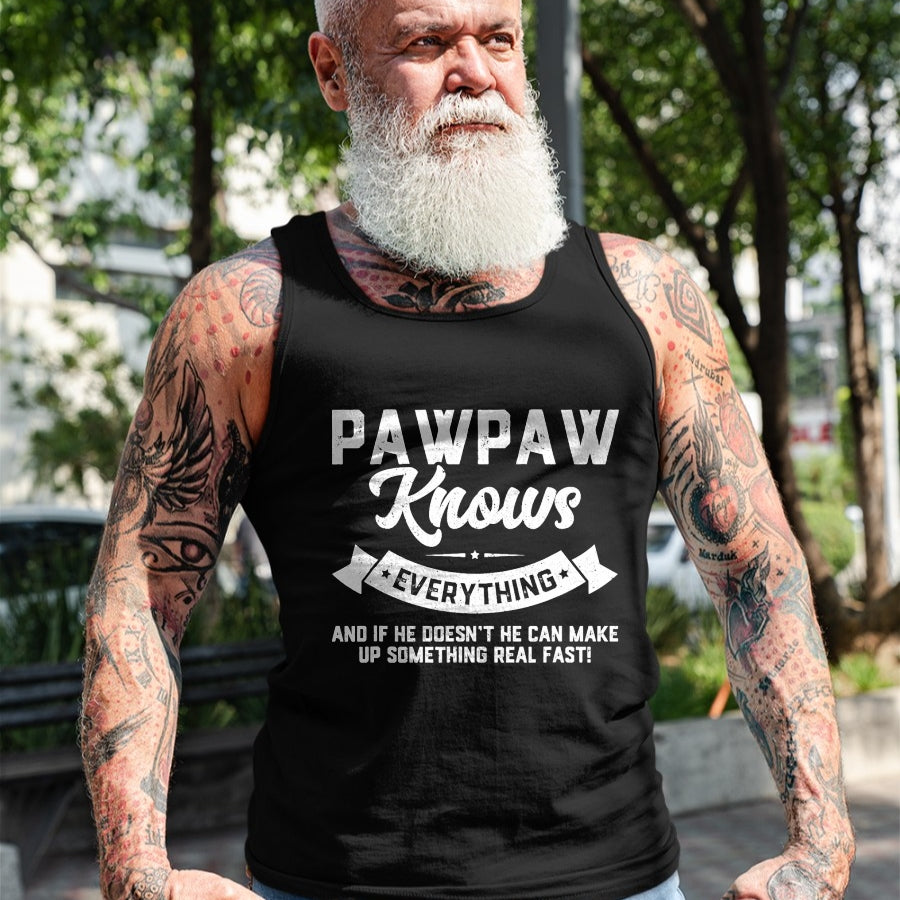 Best Grandpa Shirt, Proud Grandpa Unisex T-Shirt/Hoodie/Sweatshirt HLT00 - Pawpaw Knows Everything Shirt 60th Gift Funny Father's Day T-Shirt