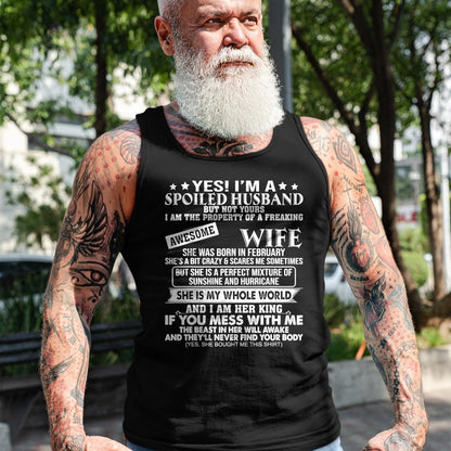 Best Husband Shirt, Wife and Husband Unisex T-Shirt/Hoodie/Sweatshirt HLT00 - I_m A Spoiled Husband Of A Freaking Awesome Wife February T-Shirt