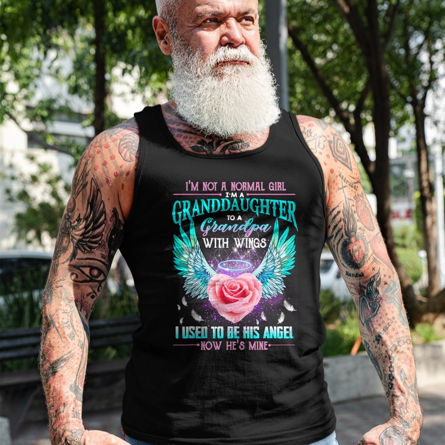Best Grandpa Shirt, Proud Grandpa Unisex T-Shirt/Hoodie/Sweatshirt HLT00 -I'm Not A Normal Girl I'm A Granddaughter To A Grandpa Wings T-Shirt