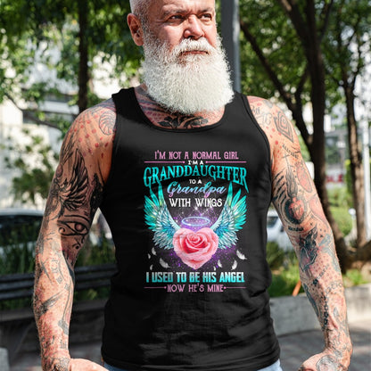 Best Grandpa Shirt, Proud Grandpa Unisex T-Shirt/Hoodie/Sweatshirt HLT00 -I'm Not A Normal Girl I'm A Granddaughter To A Grandpa Wings T-Shirt