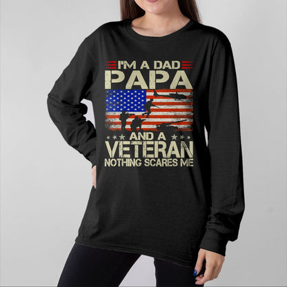 Proud Veteran Shirt, Funny Veteran UnisexT-Shirt/Hoodie/Sweatshirt HLT00 - I_m A Dad Papa and Veteran Funny Retro Dad Dad Grandpa T-Shirt