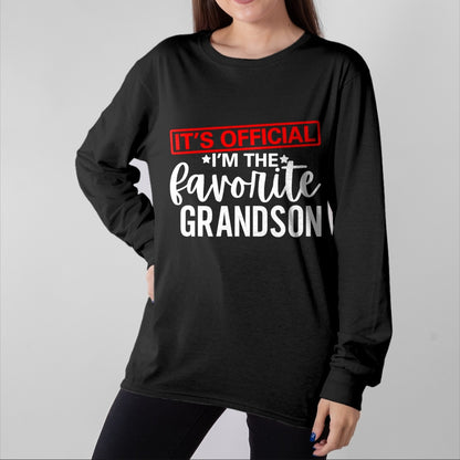 Best Grandpa Shirt, Proud Grandpa Unisex T-Shirt/Hoodie/Sweatshirt HLT00 - It's Official I'm The Favorite Grandson Kids Gifts Grandpa T-Shirt