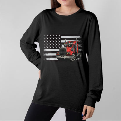 Best Truck Driver Life Shirt, Funny Trucker UnisexT-Shirt/Hoodie/Sweatshirt HLT00 - US American Flag Semi Truck Driver T-Shirt