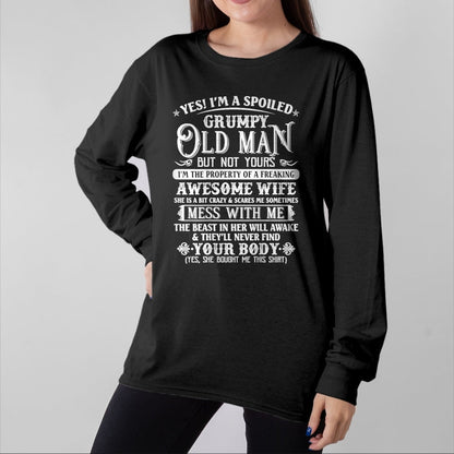 Best Husband Shirt, Wife and Husband Unisex T-Shirt/Hoodie/Sweatshirt HLT00 - Yes I_m A Spoiled Grumpy Old Man Awesome Wife Dad Grandpa T-Shirt