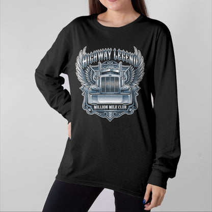 Best Truck Driver Life Shirt, Funny Trucker UnisexT-Shirt/Hoodie/Sweatshirt HLT00 - Million Mile Club Highway Legend Semi Truck Driver Trucker T-Shirt