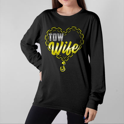 Best Truck Driver Life Shirt, Funny Trucker UnisexT-Shirt/Hoodie/Sweatshirt HLT00 - Tow Wife Tow Truck Driver Wife Tow Trucker T-Shirt