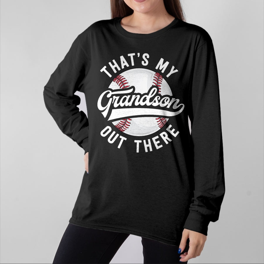 Best Grandpa Shirt, Proud Grandpa Unisex T-Shirt/Hoodie/Sweatshirt HLT00 -Baseball Grandpa Shirt Gift That's My Grandson Out There T-Shirt