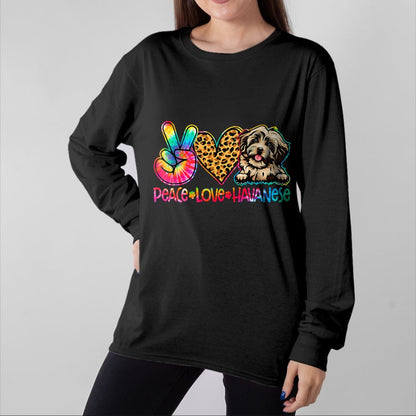 Dog Love Shirt, Dog Lover Gift T-Shirt/Hoodie/Sweatshirt HLT00 - Peace Love Havanese Tie Dye Dog Lover T-Shirt