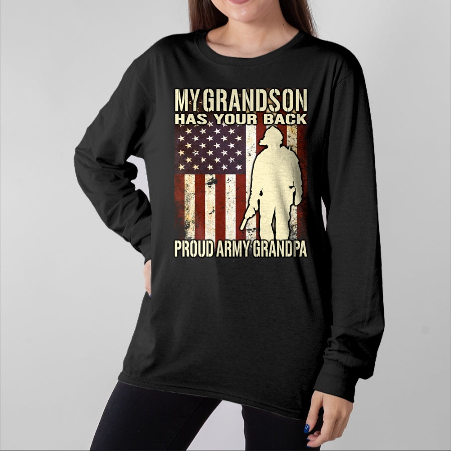 Best Grandpa Shirt, Proud Grandpa Unisex T-Shirt/Hoodie/Sweatshirt HLT00 - My Grandson Has Your Back - US Flag Proud Army Grandpa Gift Long Sleeve T-Shirt