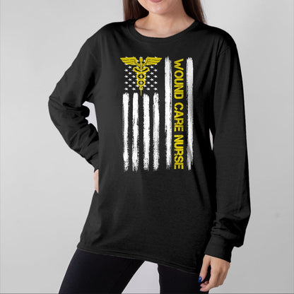 Funny Nurse Shirt, Nurse Unisex T-Shirt/Hoodie/Sweatshirt HLT00 - American Flag Wound Care Nurse  Nursing Department Wound T-Shirt