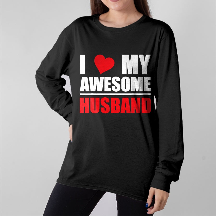 Best Wife Shirt, Wife and Husband Unisex T-Shirt/Hoodie/Sweatshirt HLT00 - I Love My Awesome Husband Romantic Gift for Wife or Husband T-Shirt (1)