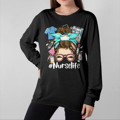 Funny Nurse Shirt, Nurse Unisex T-Shirt/Hoodie/Sweatshirt HLT00 - Funny NurseLife Nurse T-Shirt