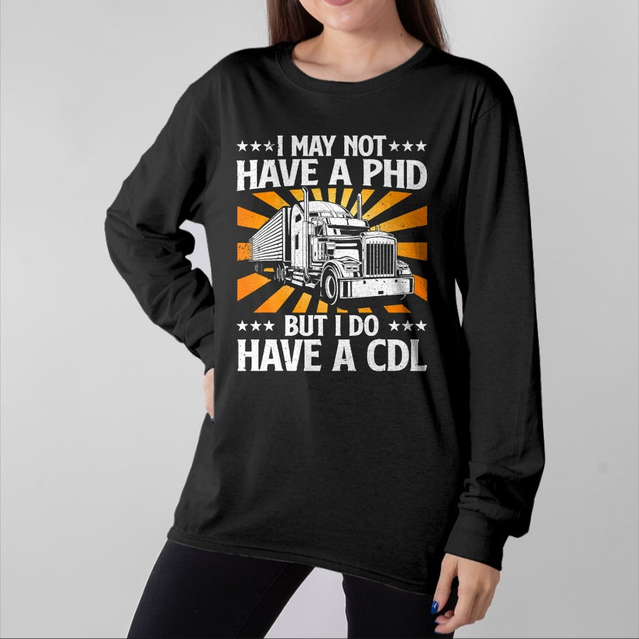 Best Truck Driver Life Shirt, Funny Trucker UnisexT-Shirt/Hoodie/Sweatshirt HLT00 - Funny Trucker Design For Men Women CDL Truck Driver Trucking T-Shirt (1)