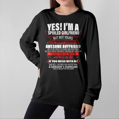 Best Wife Shirt, Wife and Husband Unisex T-Shirt/Hoodie/Sweatshirt HLT00 - Yes ! I'm A Spoiled girlfriend But Not Yours gift for him T-Shirt (1)