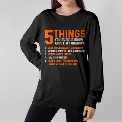 Best Grandpa Shirt, Proud Grandpa Unisex T-Shirt/Hoodie/Sweatshirt HLT00 - 5 Things Should Know About My Grandpa - Granddaughter Shirt