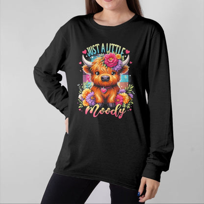 Best Farmer Life Shirt, Funny Farmer UnisexT-Shirt/Hoodie/Sweatshirt HLT00 - Highland Cow Just A-Little Moody Flower Funny Farm Farmer T-Shirt