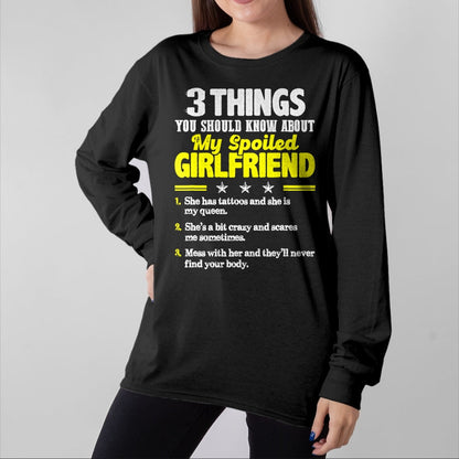 Best Wife Shirt, Wife and Husband Unisex T-Shirt/Hoodie/Sweatshirt HLT00 - 3 Things You Should Know About My Spoiled Girlfriend - Funny T-Shirt